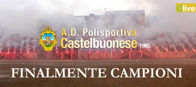 E' storia: La Castelbuonese vince ed accede al campionato di Eccellenza