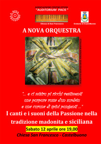 Sabato 12 aprile "A Nova Orquestra" propone i canti e i suoni della Passione nella tradizione madonita e siciliana